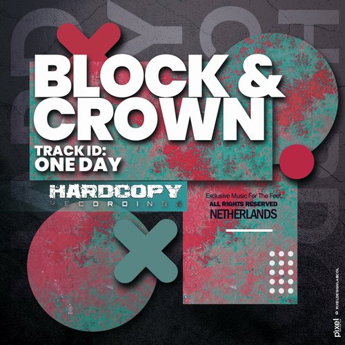 Block & Crown - One Day [HARDC014]